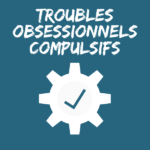 Troubles obsessionnels compulsifs - TOC - Hypnose -Décodage- Coaching